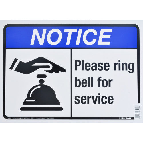 Ring Bell For Service Notice 10 x 14" Sign