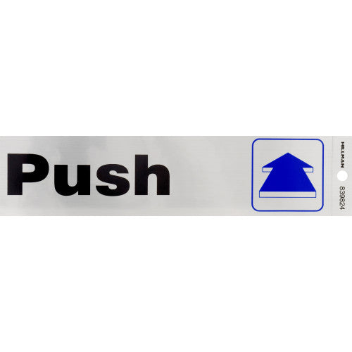 Push 2 x 8" Sign