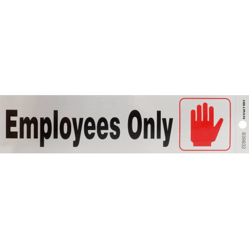 Employees Only 2 x 8" Sign
