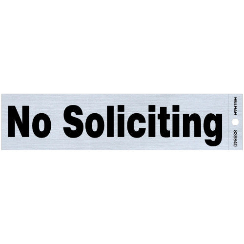 No Soliciting 2 x 8" Sign