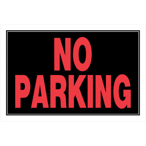 No Parking 8 x 12" Sign
