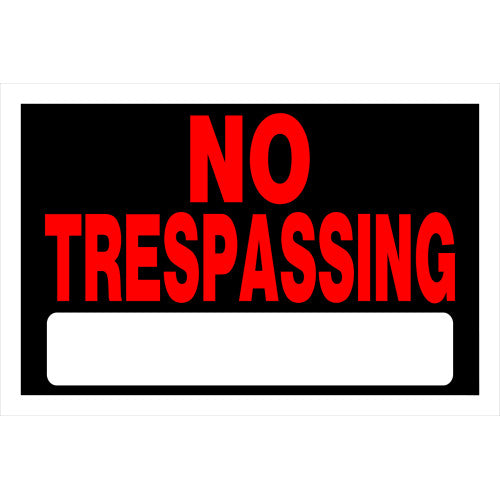 No Trespassing 8 x 12" Caution Sign