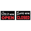 Come in We're Open / Sorry We're Closed 8 x 12" Sign