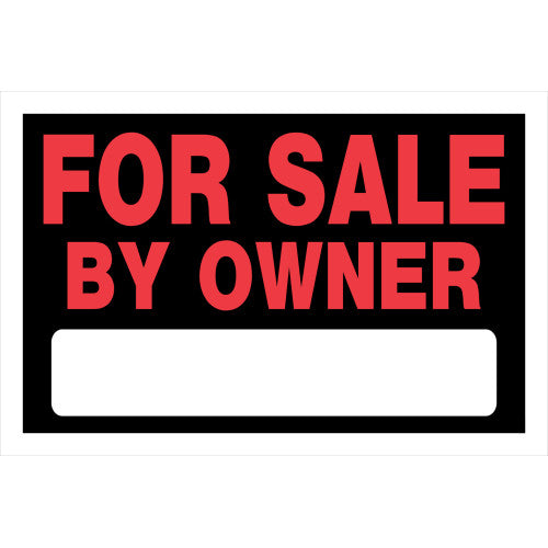 For Sale By Owner 8 x 12" Sign