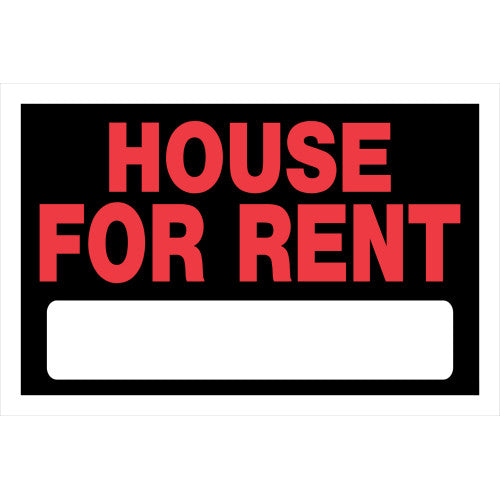House For Rent 8 x 12" Sign