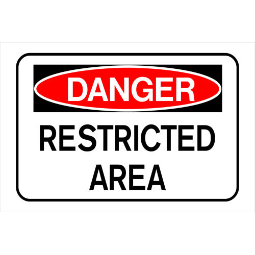 Danger Restricted Area 8 x 12" Caution Sign