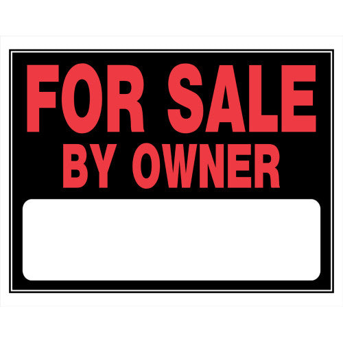 For Sale By Owner 15 x 22" Sign