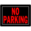 No Parking 10 x 14" Sign