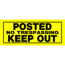 Posted No Trespassing Keep Out 6 x 15" Caution Sign