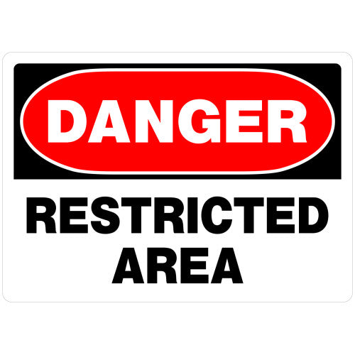 Danger Restricted Area 10 x 14" Caution Sign