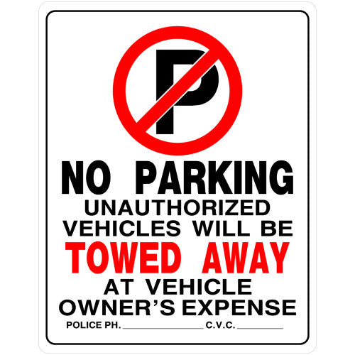 No Parking  19 x 15" Sign