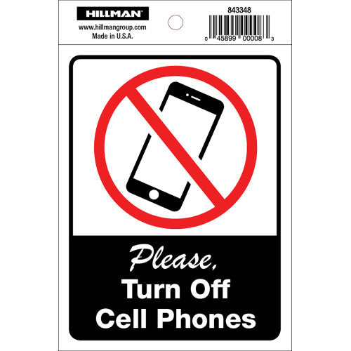 No Cell Phones 4 x 6" Sign