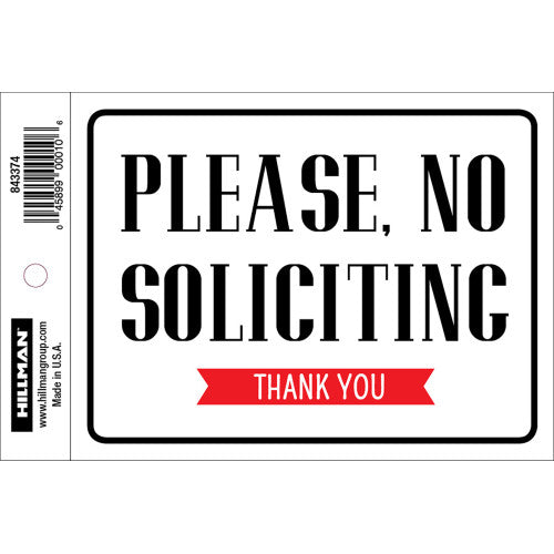 No Soliciting 4 x 6" Sign