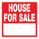 House For Sale 17 x 18" Sign