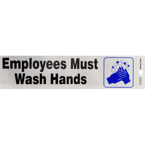 Employees Must Wash Hands 2 x 8" Sign