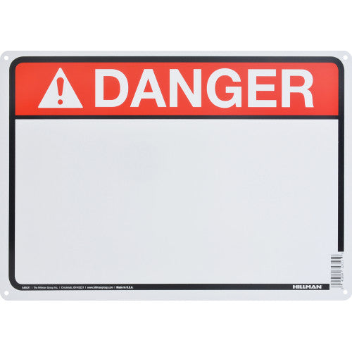 Danger 10 x 14" Caution Sign
