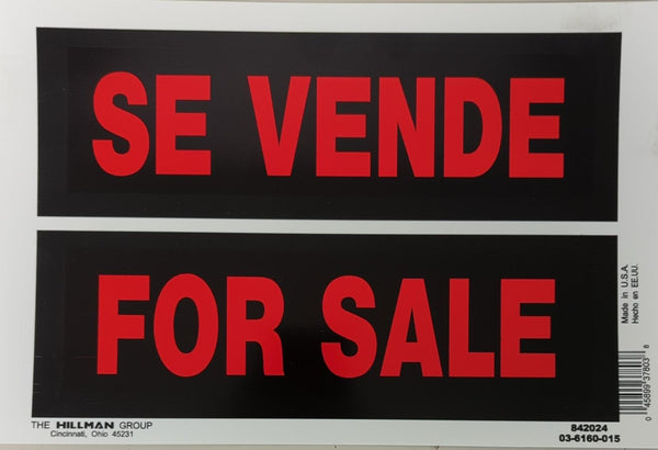 For Sale Se Vende 8 x 12" Sign
