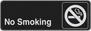No Smoking 3 x 9" Sign