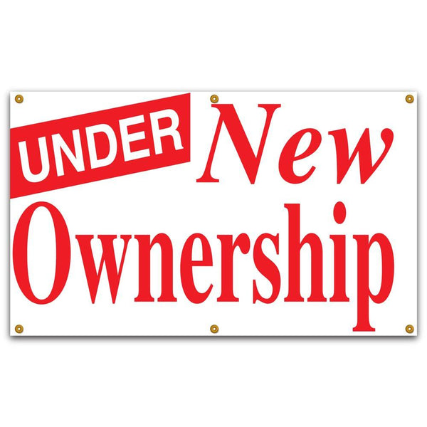 Under New Ownership 3 x 5" Sign