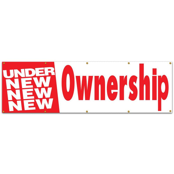 Under New Ownership 3 x 10" Sign