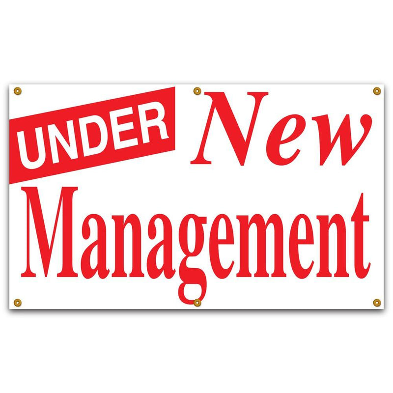 Under New Management 3 x 5" Sign