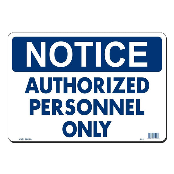 Authorized Personnel Only 8 x 12" Sign