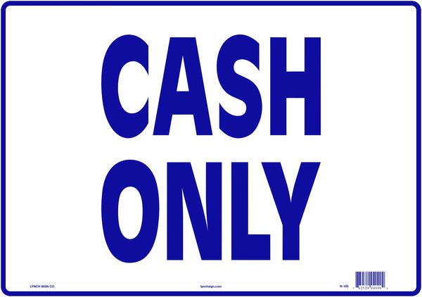 Cash Only 14 x 10" Sign
