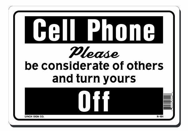Cell Phones Off 10 x 7" Sign