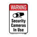 Warning - Security Cameras In Use 12 x 18" Sign