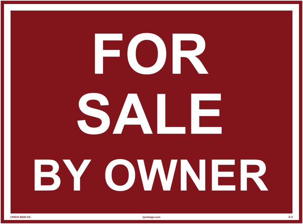 For Sale By Owner 12 x 9" Sign