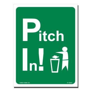 Pitch In 7 x 9" Sign