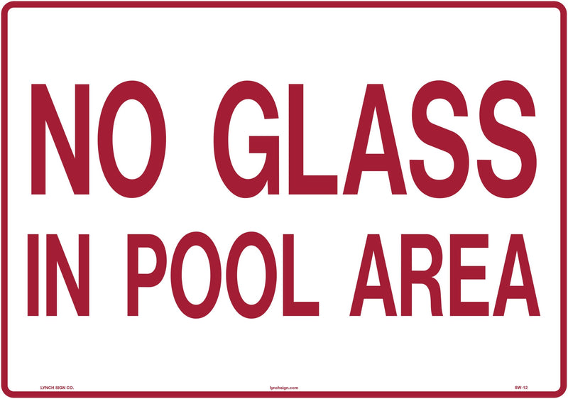 No Glass In Pool Area 14 x 10" Sign